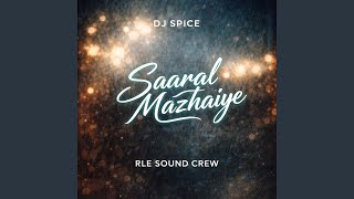 Saaral Mazhaiye