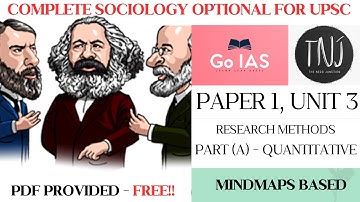 Sociology Optional for UPSC CSE | P1, U3, (a) - Quantitative Methods