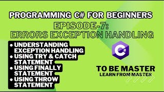 | Programming C# for Beginners | Ep-7 | Errors and Exception Handling | Techquest Learning Point |