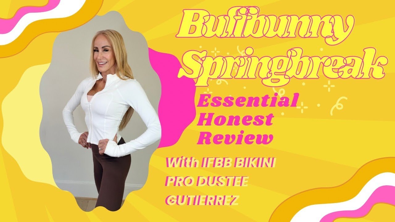BUFFBUNNY SPRINGBREAK HONEST REVIEW ESSENTIALS CONTINUED!