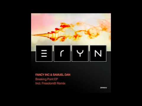 Fancy Inc, Samuel Dan - Breaking Point