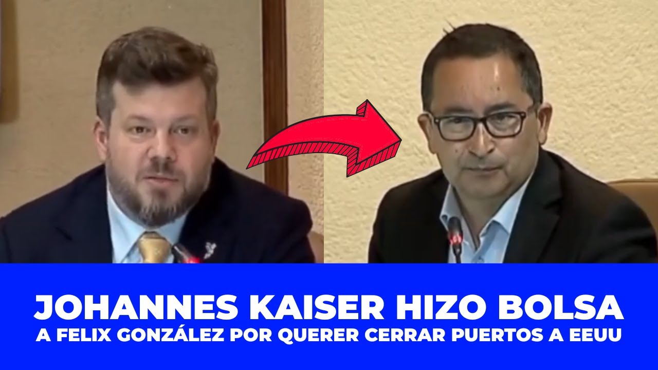 JOHANNES KAISER hizo BOLSA a FELIX GONZÁLEZ por querer cerrar puertos a barcos de EE.UU. e ISRAEL