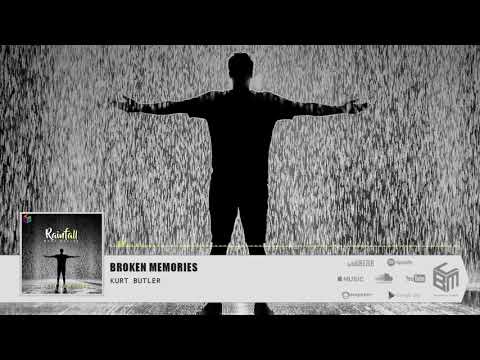Kurt Butler - Broken Memories