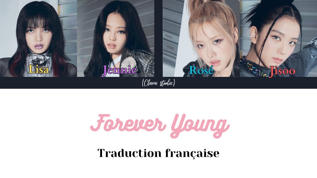 FOREVER YOUNG II TRADUCTION FR II {clara studio} - YouTube
