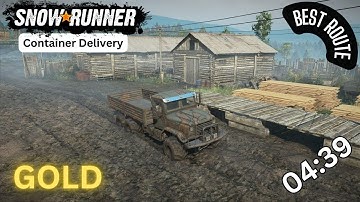 SnowRunner | Container Delivery | Best Route | GOLD