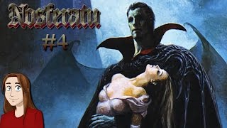 Nosferatu - Let's Play - Episode 4 [A Kiss - Finale]