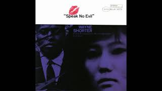 Wayne Shorter - Speak No Evil [Full Album]