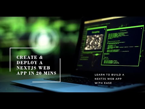 Create & Deploy a NextJS Web Application in 20 minutes - YouTube