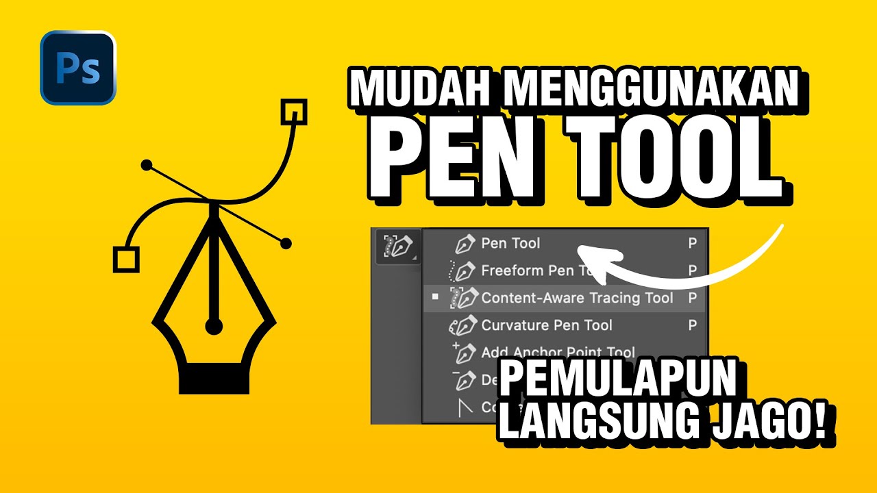 CARA MUDAH CEPAT MENGGUNAKAN PENTOOL - TUTORIAL PHOTOSHOP, PEMULA AUTO JAGO!!!