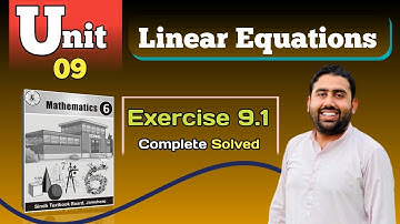 Unit 9 Linear equations | Exercise 9.1 Solved | Class Six | Sindh Text | Maths in sindhi