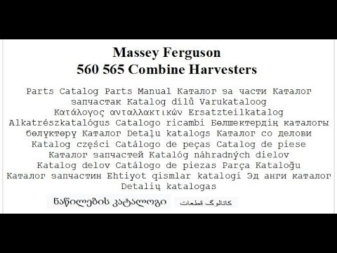 Massey Ferguson 560  565 Combine Harvesters - Parts Catalog