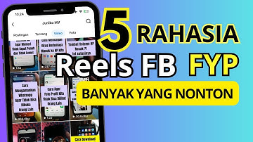 Cara Agar Video Reels Facebook Banyak Yang Nonton dan FYP