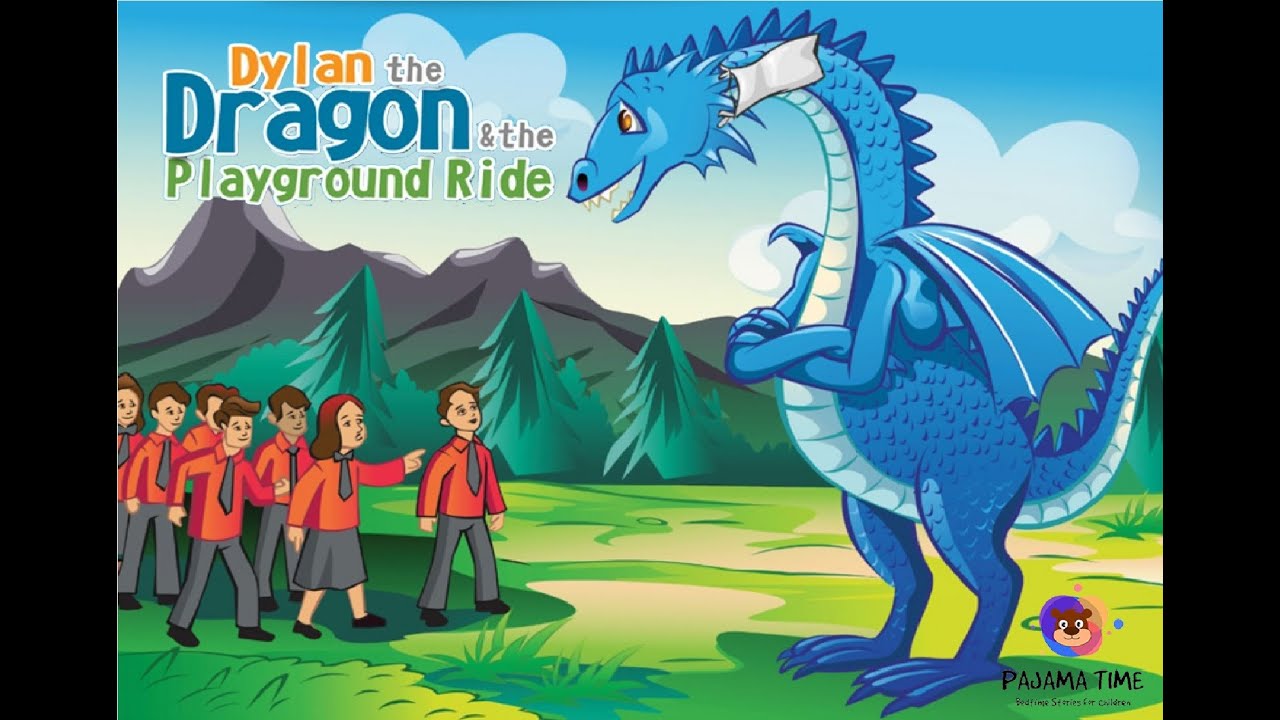 Stories for Kids I Dylan the Dragon and the Playground Ride I Bedtime ...