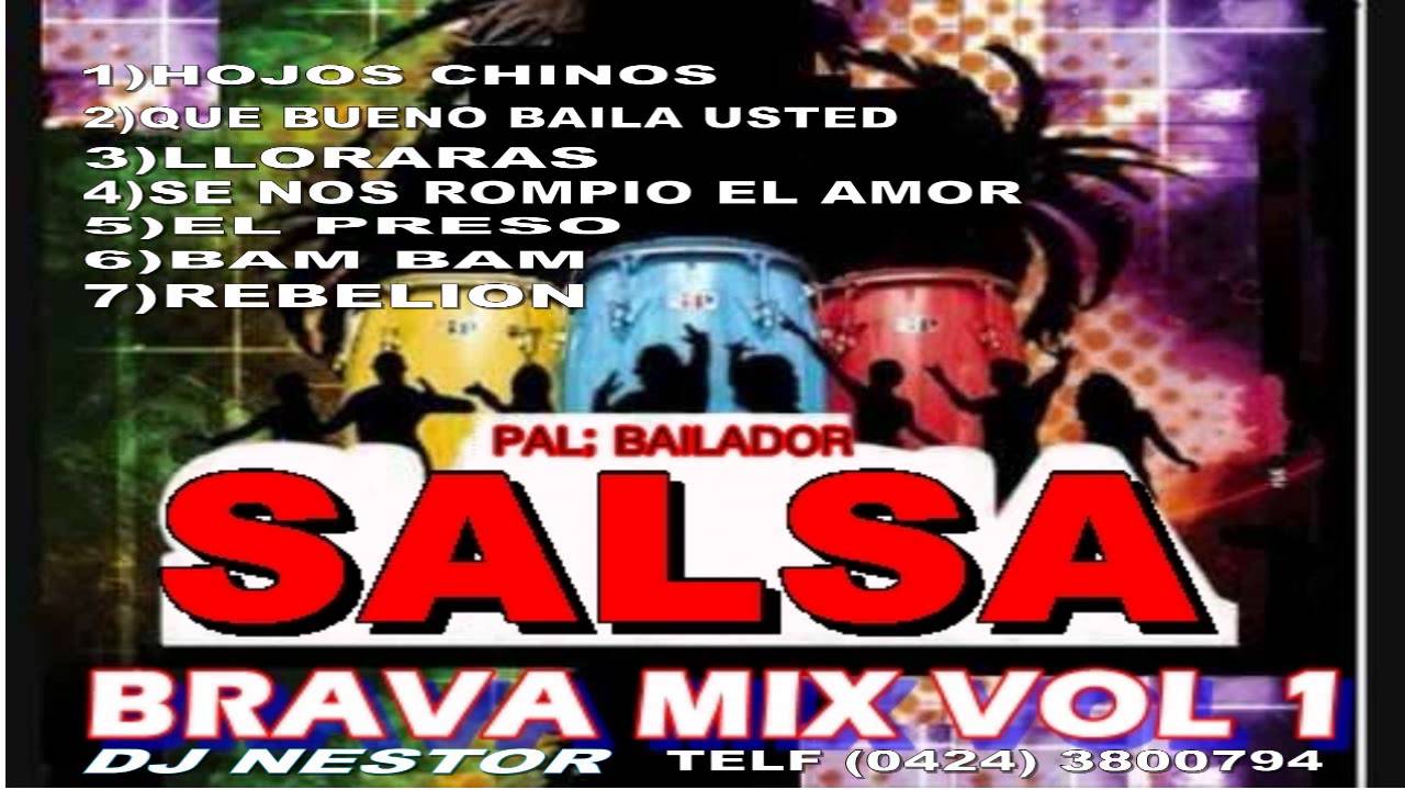 SALSA BRAVA MIX 1 DJ NESTOR ¸¸.♬´¯`♬¸¸.♩.. YouTube