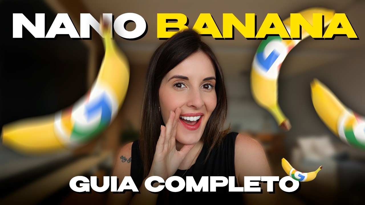 NANO BANANA IA: Como Usar Para Criar Imagens GRATUITAMENTE? - YouTube