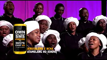 JERUSALEMA E NCHA - ATAMELANG HOJEHOVA