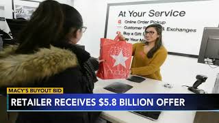 Macy's buyout bid: Retailer receives $5.8B offer