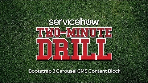 Bootstrap 3 Carousel - ServiceNow CMS Content Block Type