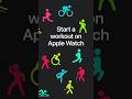 Start a workout on Apple Watch | Apple Support