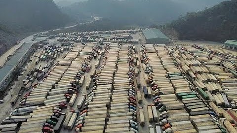 Hơn 5000 container hàng nông sản đang tắc nghẽn tại Lạng Sơn
