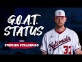 G.O.A.T. Status with Stephen Strasburg