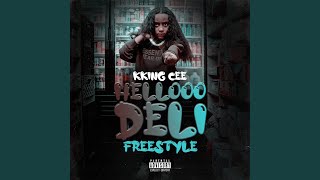 Hellooo Deli Freestyle