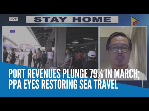 Port revenues plunge 79% in March; PPA eyes restoring sea travel