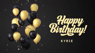 Kyrie Happy Birthday Video Happy Birthday (Kyrie)