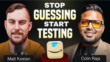 Stop Guessing, Start Testing: Why Data-Driven Decisions Win on Amazon With Matt Kostan