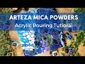 (69) [4K] How to use Arteza Mica Powders - Acrylic Pouring - Get Colour Shifting / Chameleon Cells