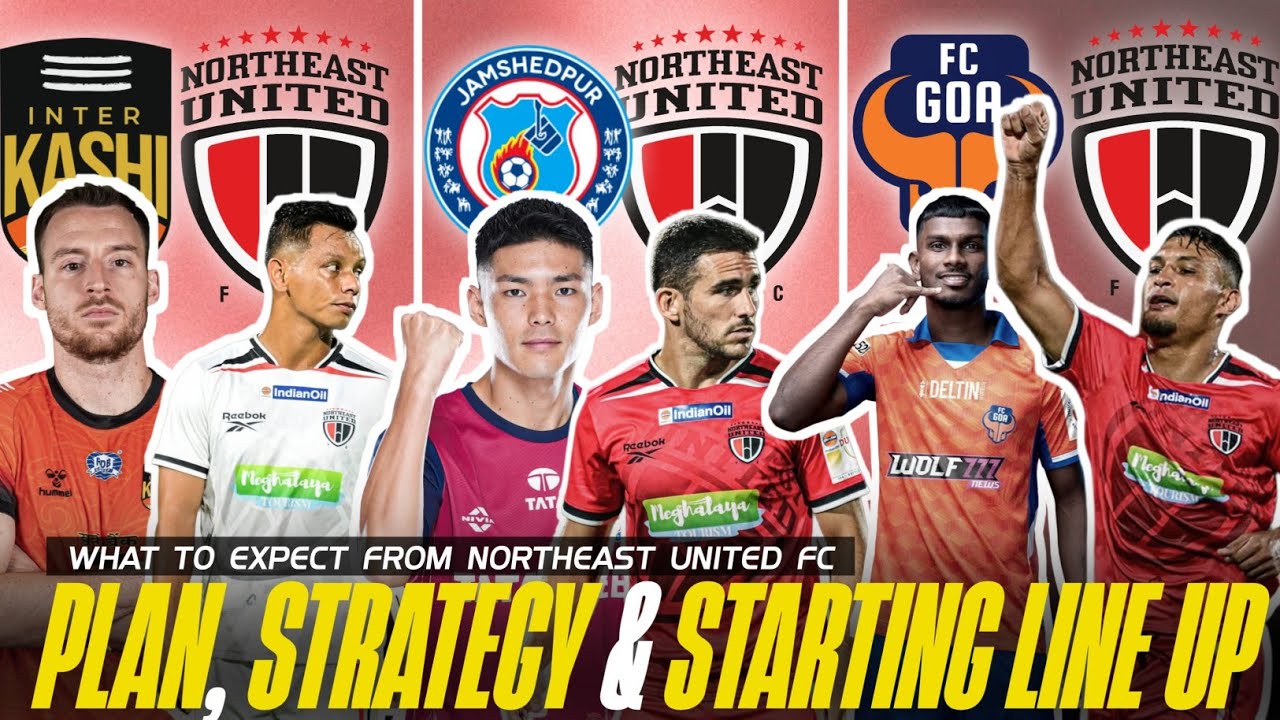What to expect from Northeast United FC in the super cup| Neufc plan, strategy & start 11|@ONENEUFC2