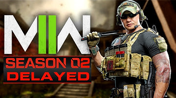 Modern Warfare 2: Season 2 Officially Delayed!