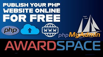 Publish Your PHP Website Online for FREE Using AwardSpace