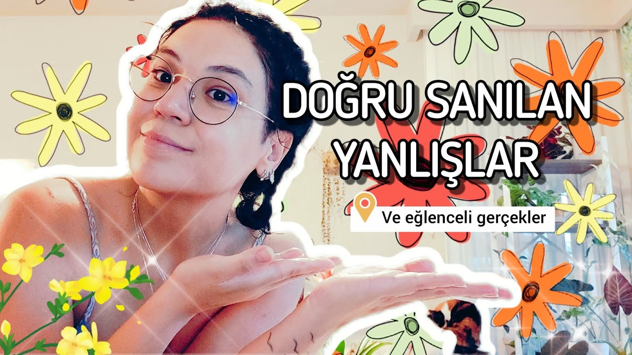 Doğru Sanılan Yanlışlar & Eğlenceli Gerçekler #bitki #bitkibakımı #içmekançiçekleri