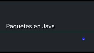Paquetes en Java