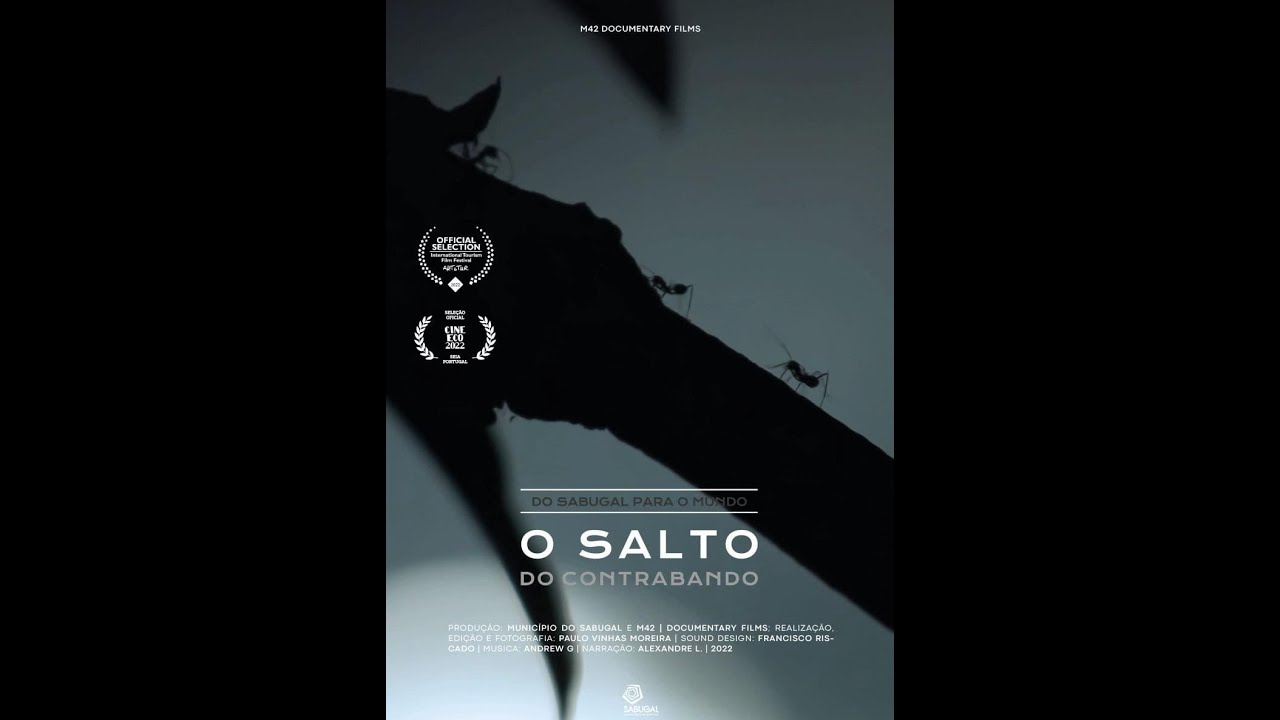 ‘DO SABUGAL PARA O MUNDO – O SALTO DO CONTRABANDO’