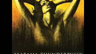 Alabama Thunderpussy - When Mercury Drops