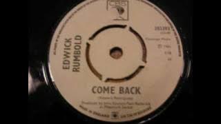 Edwick Rumbold-Come Back    45rpm 60's rare