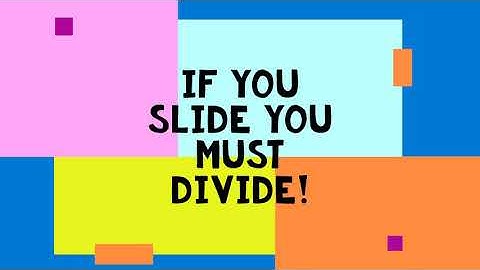 Factoring Quadratic Trinomials Using Slide and Divide