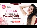 My Long Hair Care Routine - Oshadi Himasha