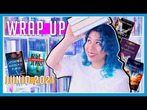 Wrap Up junio 2021 📚 Lecturas del mes | Laly Arce