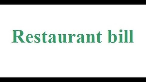 Programming challenges with java : Restaurant bill