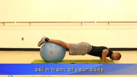 BruinActive - Stability Ball Exercises - Push Up, UCLA