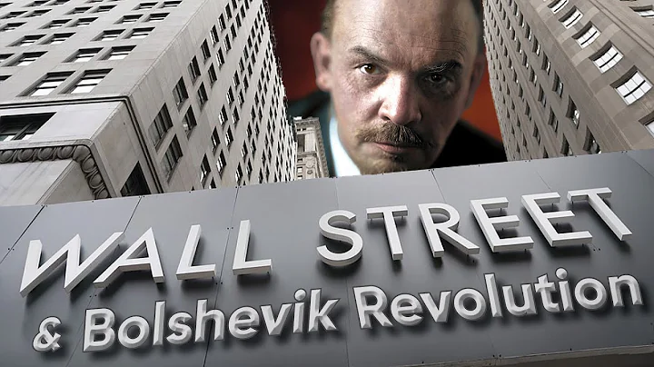 Wall Street and the Bolshevik Revolution | An Inte...