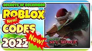 NEW CODES [🎅🎄XMAS] Project New World, Roblox GAME, ALL SECRET CODES, ALL WORKING CODES