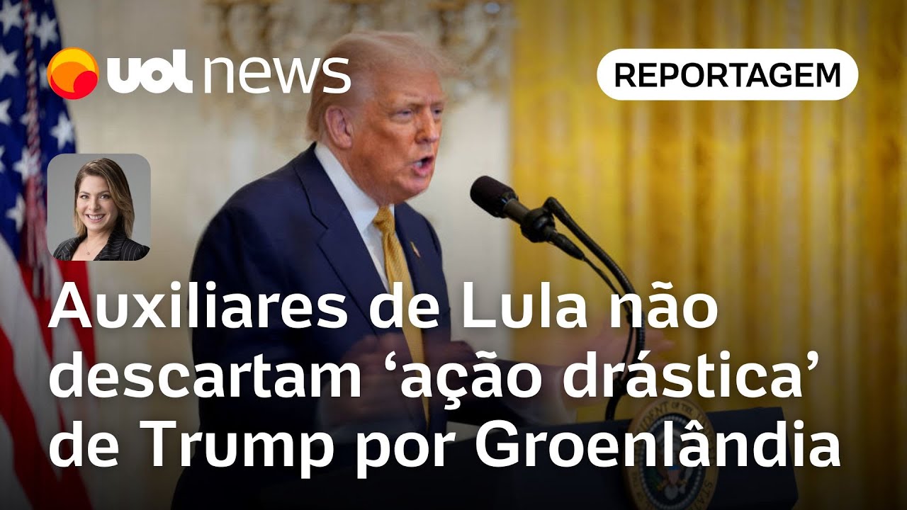 Auxiliares de Lula não descartam uma 'ação drástica' de Trump para tomar a Groenlândia | Dani Lima