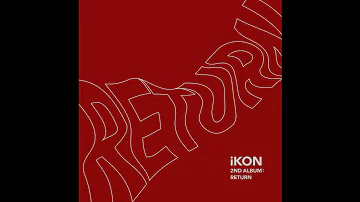 iKON - LOVE SCENARIO (사랑을 했다) Audio