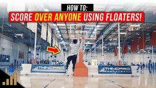 How to: Finish Layups Over Taller Defenders Using a Floater!