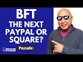 Is Paysafe the next PayPal or Square Stock? | BFT Stock | Foley Trasimene Acquisition II