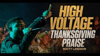 Download Lagu HIGH VOLTAGE THANKSGIVING PRAISE MEDLEY 🔥| DUNSIN OYEKAN| RCCG| | Matty Landson